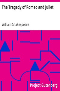 Book cover of "The Tragedy of Romeo and Juliet"