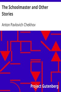 Book cover of "The Schoolmaster and Other Stories"