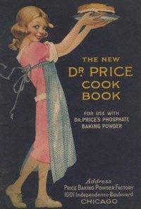 Book cover of "The New Dr. Price Cookbook"