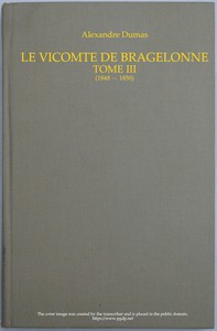 Book cover of "Le vicomte de Bragelonne, Tome III."
