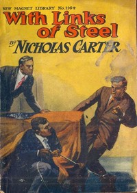 Book cover of "With Links of Steel; Or, The Peril of the Unknown"