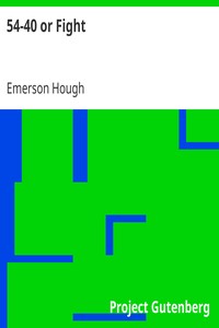 Book cover of "54-40 or Fight"