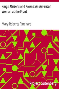 Book cover of "Kings, Queens and Pawns: An American Woman at the Front"