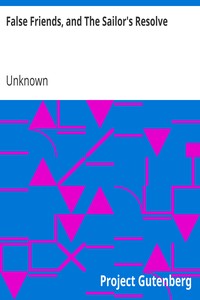 Book cover of "False Friends, and The Sailor's Resolve"