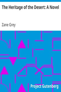 Book cover of "The Heritage of the Desert: A Novel"