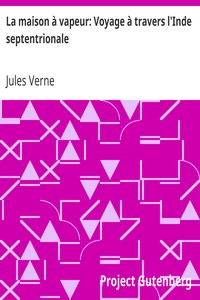Book cover of "La maison à vapeur: Voyage à travers l'Inde septentrionale"
