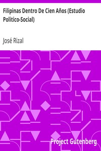 Book cover of "Filipinas Dentro De Cien Años (Estudio Politico-Social)"