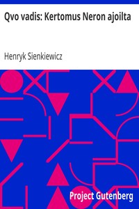 Book cover of "Qvo vadis: Kertomus Neron ajoilta"