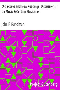Book cover of "Old Scores and New Readings: Discussions on Music & Certain Musicians"