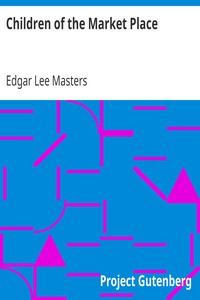 Book cover of "Children of the Market Place"