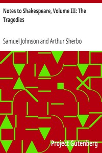 Book cover of "Notes to Shakespeare, Volume III: The Tragedies"