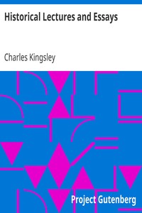 Book cover of "Historical Lectures and Essays"