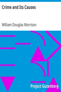 Book cover of "Crime and Its Causes"