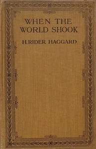 Book cover of "When the World Shook - Being an Account of the Great Adventure of Bastin, Bickley and Arbuthnot"