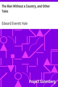 Book cover of "The Man Without a Country, and Other Tales"