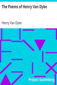 Book cover of "The Poems of Henry Van Dyke"