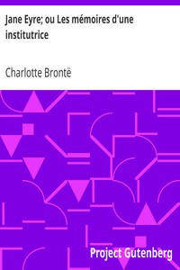 Book cover of "Jane Eyre; ou Les mémoires d'une institutrice"
