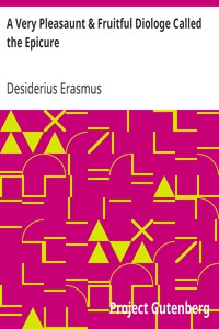 Book cover of "A Very Pleasaunt & Fruitful Diologe Called the Epicure"