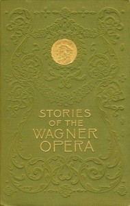 Book cover of "Stories of the Wagner Opera"