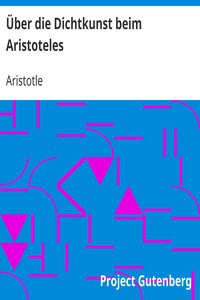 Book cover of "Über die Dichtkunst beim Aristoteles - Neu übersetzt und mit Einleitung und einem erklärenden Namen- und Sachverzeichnis versehen von Alfred Gudemann 1921"