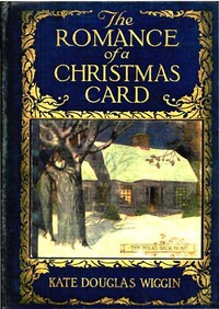 Book cover of "The Romance of a Christmas Card"