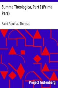Book cover of "Summa Theologica, Part I (Prima Pars) - From the Complete American Edition"
