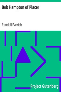 Book cover of "Bob Hampton of Placer"