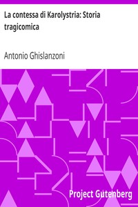Book cover of "La contessa di Karolystria: Storia tragicomica"