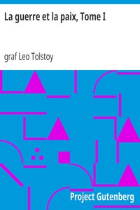 Book cover of "La guerre et la paix, Tome I"