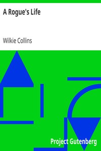 Book cover of "A Rogue's Life"