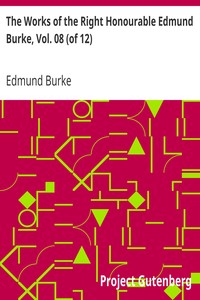 Book cover of "The Works of the Right Honourable Edmund Burke, Vol. 08 (of 12)"