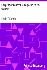 Book cover of "L'argent des autres: 2. La pêche en eau trouble"