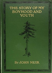 Book cover of "The Story of My Boyhood and Youth"