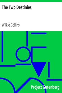 Book cover of "The Two Destinies"