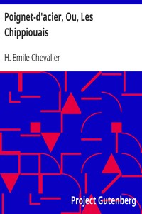 Book cover of "Poignet-d'acier, Ou, Les Chippiouais"