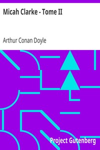 Book cover of "Micah Clarke - Tome II - Le Capitaine Micah Clarke"