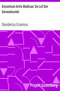 Book cover of "Encomium Artis Medicae: De Lof Der Geneeskunde"