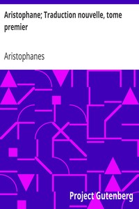 Book cover of "Aristophane; Traduction nouvelle, tome premier"