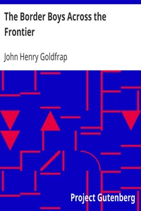 Book cover of "The Border Boys Across the Frontier"