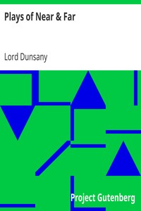 Book cover of "Plays of Near & Far"