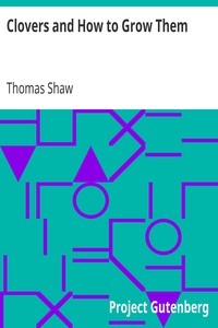 Book cover of "Clovers and How to Grow Them"
