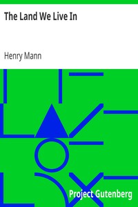Book cover of "The Land We Live In - The Story of Our Country"