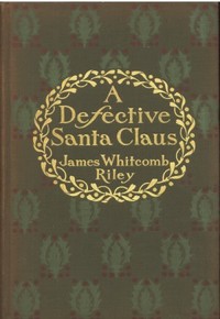 Book cover of "A Defective Santa Claus"