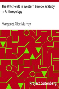 Book cover of "The Witch-cult in Western Europe: A Study in Anthropology"