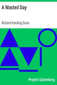 Book cover of "A Wasted Day"