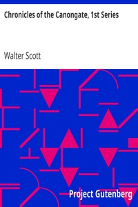 Book cover of "Chronicles of the Canongate, 1st Series"