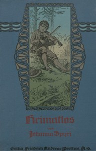 Book cover of "Heimatlos - Geschichten für Kinder und auch für solche, welche die - Kinder lieb haben, 1. Band"