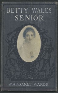 Book cover of "Betty Wales, Senior"