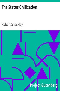 Book cover of "The Status Civilization"