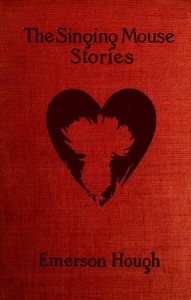 Book cover of "The Singing Mouse Stories"